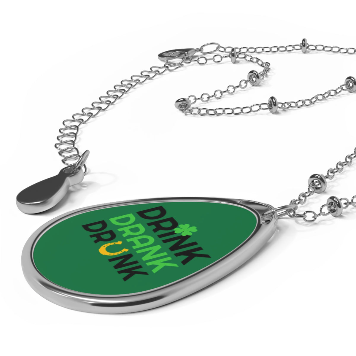 Drink Drank Drunk Oval Necklace | St. Patrick's Shamrock Pendant