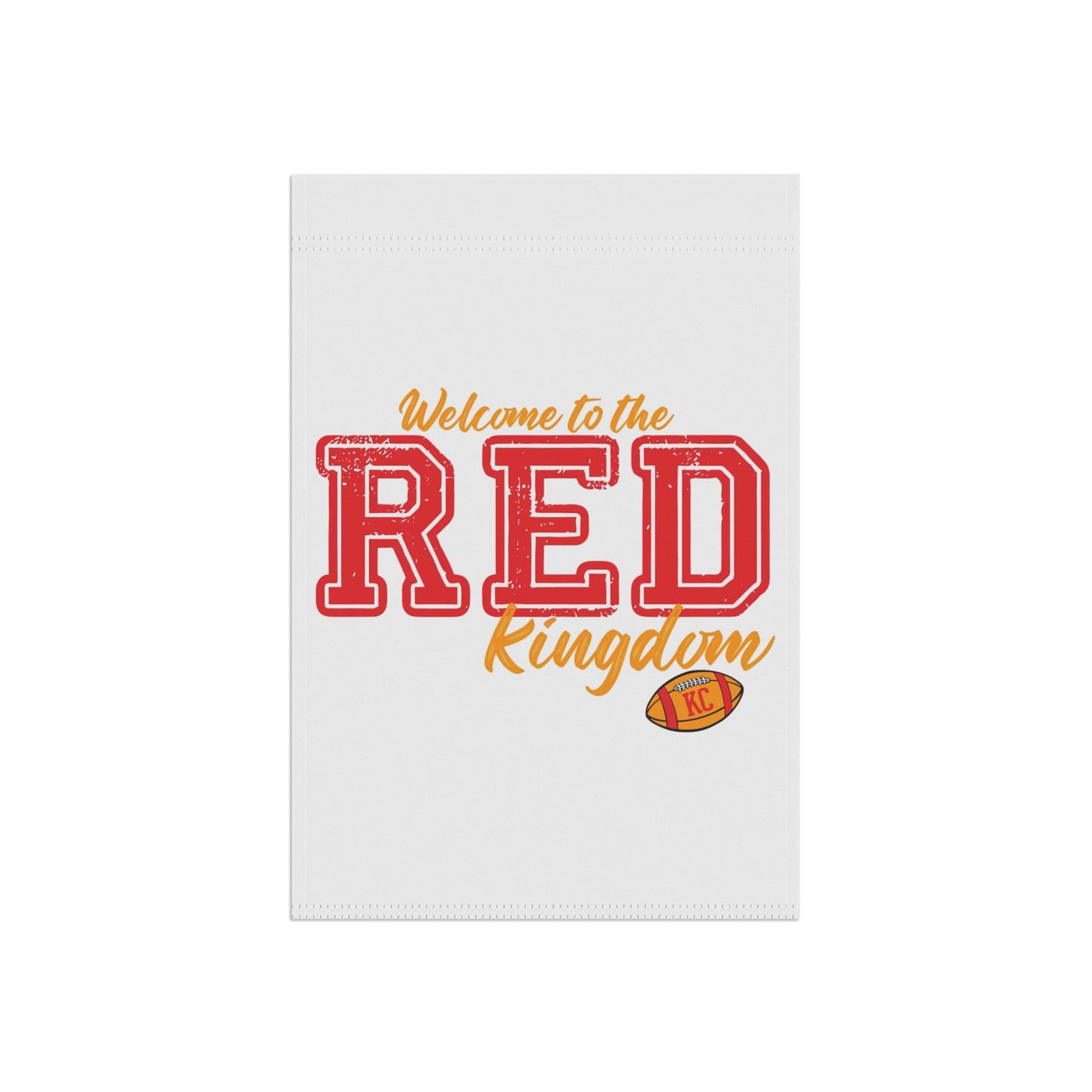 Welcome to the Red Kingdom Garden Flag | House Banner, Football Theme