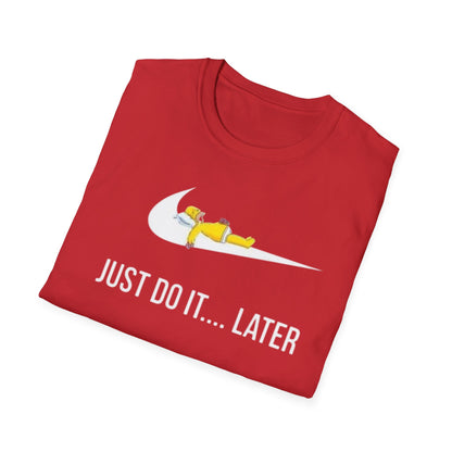 Just Do It... Later T-Shirt | Sleeping Sloth Parody, Funny Lazy Tee
