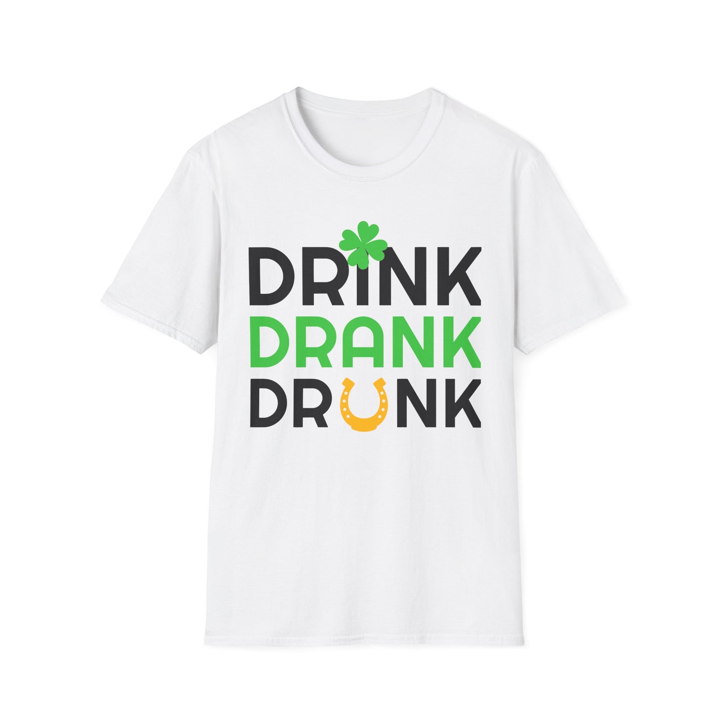 Drink Drank Drunk T-Shirt | St. Patrick's Shamrock Horseshoe Design