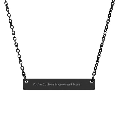 Custom Engraved Horizontal Necklace, Personalized You're way