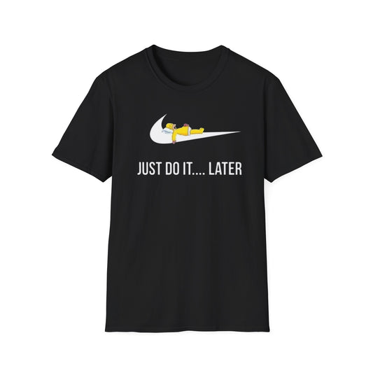 Just Do It... Later T-Shirt | Sleeping Sloth Parody, Funny Lazy Tee