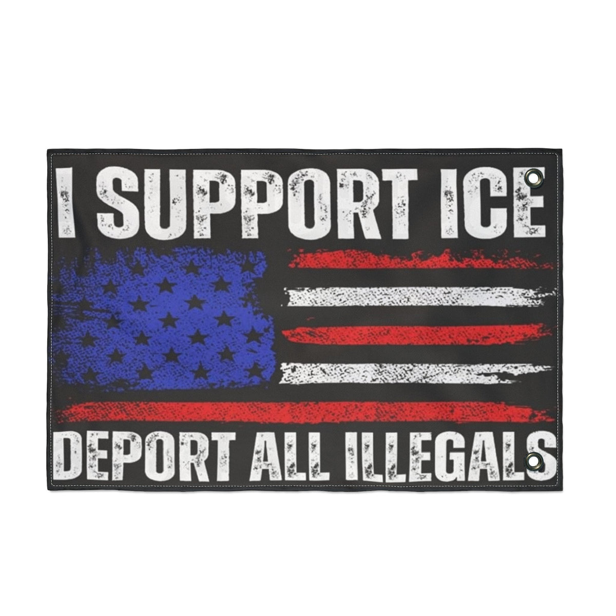 I Support Ice Double Sided Flag Trump