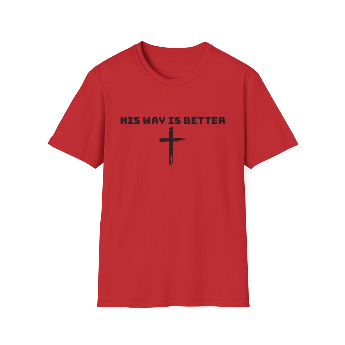 His Way Is Better cross t-shirt | Christian faith tee
