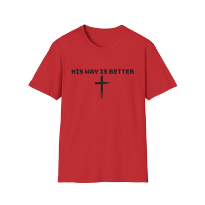 His Way Is Better cross t-shirt | Christian faith tee
