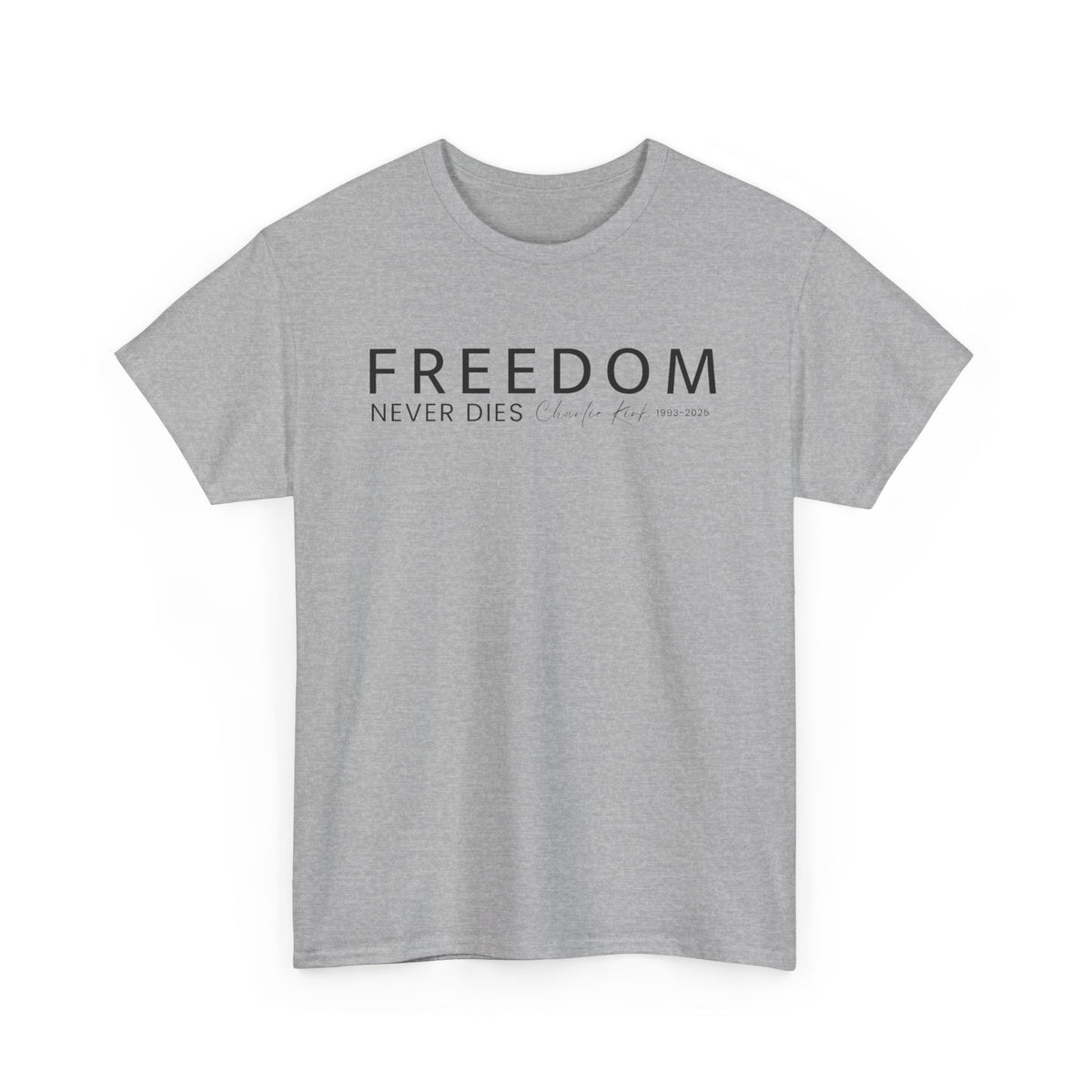Freedom Never Dies T‑Shirt — Minimal Patriotic Tee