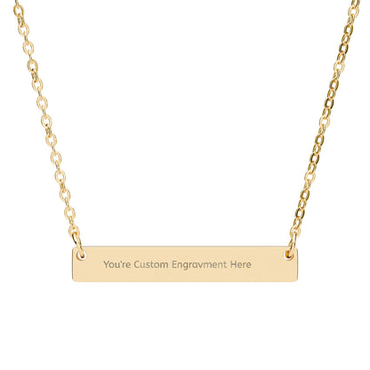 Custom Engraved Horizontal Necklace, Personalized You're way