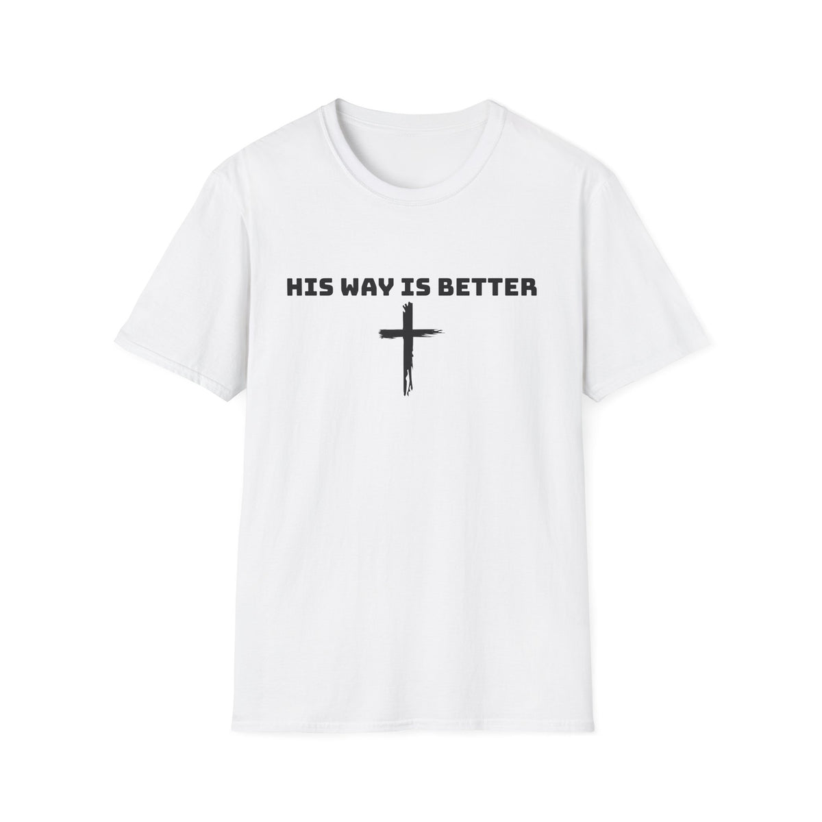His Way Is Better cross t-shirt | Christian faith tee