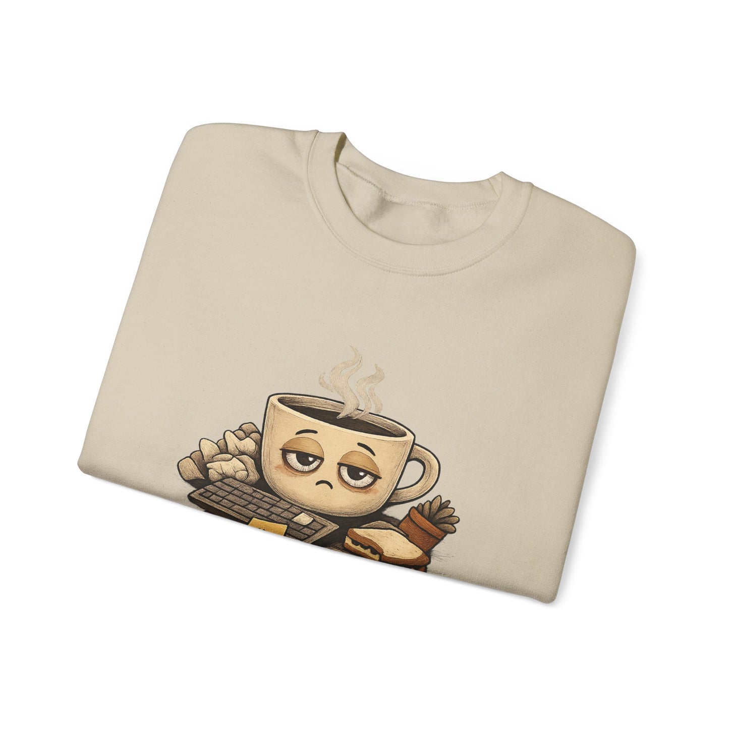 Too Tired for This Sweatshirt | burnout, coffee sleepy mental health humor